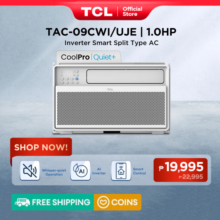 TCL 1.0 HP Inverter Aircon Window Type Smart Air-conditioner TAC-09CWI/UJE (Whisper Quiet Operation, AI Inverter, Smart Control (IoT), Hydrophilic Coated Fins)