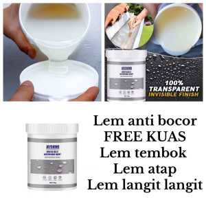 Lem Atap Bocor Ajaib Tahan Air Isi 100GRAM Lem tembok Bocor Lem Penutup Pinggiran Lem Cair Serbaguna