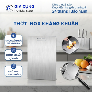 Thớt Inox 304 kháng khuẩn G01 chống vi khuẩn ẩm mốc độc hại dễ dàng vệ sinh