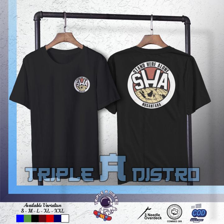 Kaos SHA STAND HERE ALONE V2 DISTRO MUSIK TERLARIS Baju By Triple A Distro