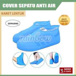 Silikon Karet Pelindung Sepatu Anti Air Hujan Cover Shoes Cover Sepatu Waterproof