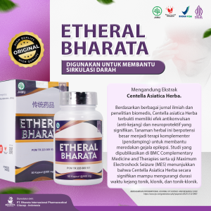 ETHERAL BHARATA – Solusi Alami Jaga Kelenturan Tubuh Bebas Kaku dan Lancar Bergerak