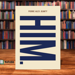 HIM by Pierre Alex Jeanty [OEM Paperback]