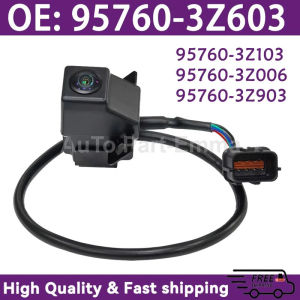 95760-3Z603 95760-3Z103 95760-3Z006 95760-3Z903 Rear View Camera For Hyundai I40 2015 Assist Parking Backup Camera