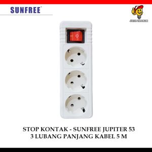 Stop Kontak Sunfree Jupiter Lubang 2/3/4/5 Kabel 5 Meter Asli Tembaga
