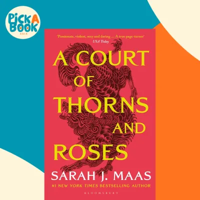 A Court of Thorns and Roses : The hottest fantasy sensation of 2022 by Sarah J. Maas (UK edition paperback)