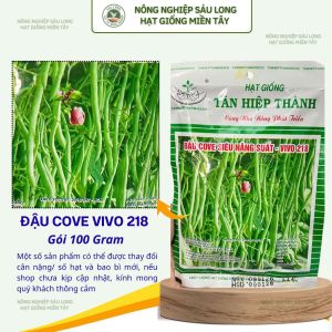 Hạt Giống Đậu Cove VIVO 218 Gói 100G – Cây Khỏe Trái Đẹp Sai Trái Năng Suất Tốt