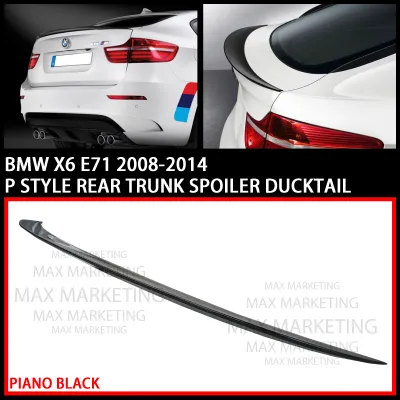 BMW X6 E71 2008-2014 P STYLE REAR TRUNK SPOILER DUCKTAIL WITH PAINT (PIANO BLACK) ABS SKIRT LIP CAR BODYKIT