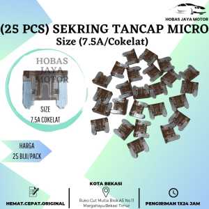 (25 Pcs) Sekring Tancap Mikro Motor Mobil/ Sikring Micro Fuse 5A7.5A10A20A