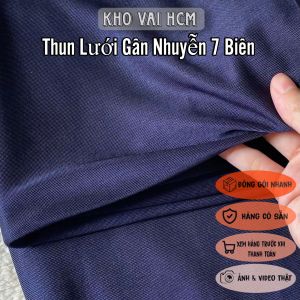 Vải Thun Lưới Gân Nhuyễn 7 Biên Khổ 1m4 - Chất Thưa Rũ Co Giãn 2 Chiều - May Áo Kiểu Làm Lót
