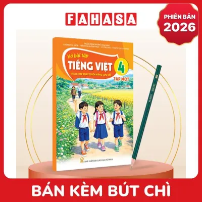 Sách Giáo Khoa Vở Bài Tập Tiếng Việt 4 - Tập 1 (Tích Hợp Phát Triển Năng Lực Số) (Phiên Bản 2026) - Kèm Bút Chì