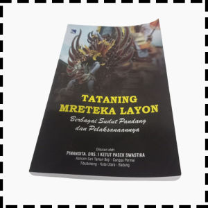 Buku Ngaben Tataning Mreteka Layon Berbagai Sudut Pandang Dan Pelaksanaannya Agama Hindu Pinandita I Ketut Pasek Swastika