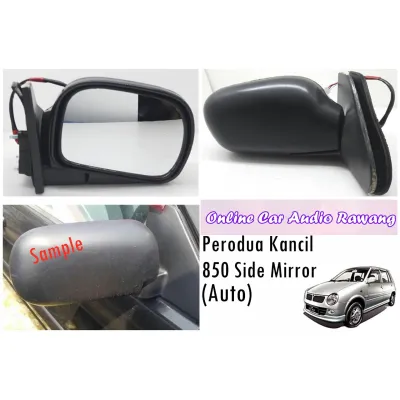 Perodua Kancil 660 / 850 Side Mirror - Auto / Manual