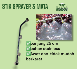 STIK SPRAYER MATA 3 NOZZLE SPRAYER TENGKI ELEKTRIK MANUAL PANJANG 25 CM