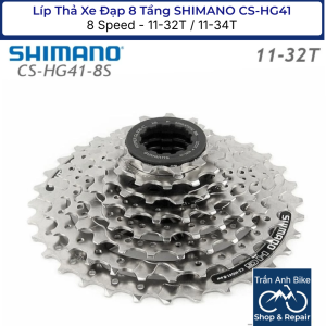Líp Thả Líp 8 Xe Đạp SHIMANO CS HG41 8S 11-32T / 11-34T - Hàng chính Hãng