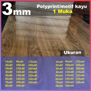 Triplek 3mm potongan polyprint/motif kayu