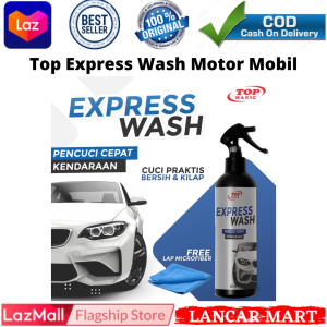 BISA BAYAR DI TEMPAT ! 100% ORIGINAL ! TOP EXPRESS WASH PENCUCI CEPAT KENDARAAN TANPA AIR WASH WATERLESS BONUS LAP MICROFIBER PRAKTIS ORIGINAL TOP EXPRESS WASH PENCUCI CEPAT KENDARAAN TOP EXPRESS WASH PENCUCI MOBIL TANPA AIR TOP EXPRESS WASH CUCI MOBIL TA