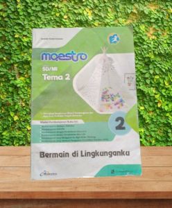 LKS MAESTRO KELAS 2 TEMA 2 BERMAIN DI LINGKUNGANKU SD/MI KURIKULUM 2013
