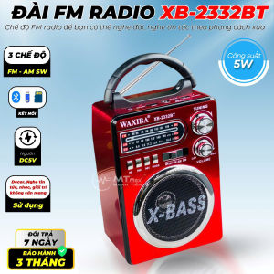 Máy Nghe Nhạc XB 2332BT – 3 Băng Tần FM/AM/SW – Loa XBass làm quà tặng cho ông bà Bắt song tốt khỏe