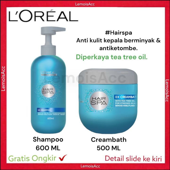 LA Loreal Professionnel Hair Spa DX Shampoo 600ml / Creambath Anti Ketombe 500ml / Conditioner