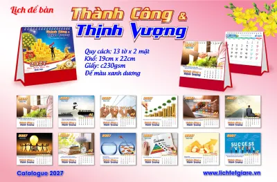 Lịch Để Bàn 13 Tờ In 2 Mặt Kích Thước 19x22cm Lịch Tết 2027 Cao Cấp An Khang - Thành Công & Thịnh Vượng