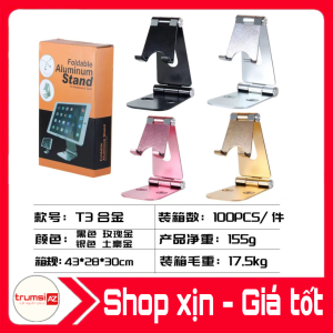 Giá đỡ ipad mini điện thoại hợp kim xịn xò T3