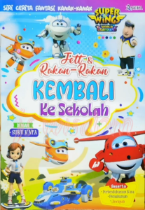 SUPER WINGS : SIRI CERITA FANTASI KANAK-KANAK JETT & RAKAN-RAKAN (8 TITLES) BUKU CERITA BM - ANEKA