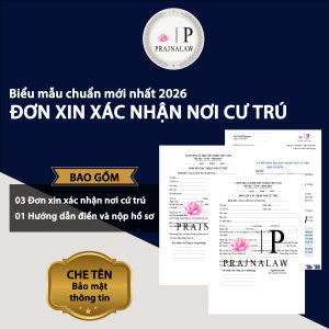 [HỎA TỐC] 03 Mẫu Đơn Xin Xác Nhận Nơi Cư Trú Khi Ly Hôn Năm 2026 P16| Prajnalaw