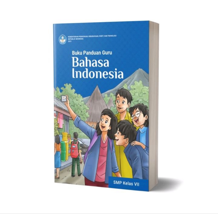 Buku PANDUAN GURU B.INDONESIA Kelas 7 SMP/MTS Kurikulum Merdeka 2022 ...