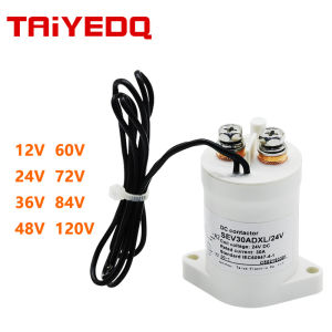 Sev30ad 12V 24V 36V 48V 72V điện áp cao trạm sạc DC Contactor DC Điện công tắc rơle điện cho EV sạc