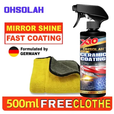 【NEW】OHSOLAH X10 Ceramic Coating 500ml SUPER Kilat Cat Kereta Air Kalis Kilat Giler (Semi-Pro Use)