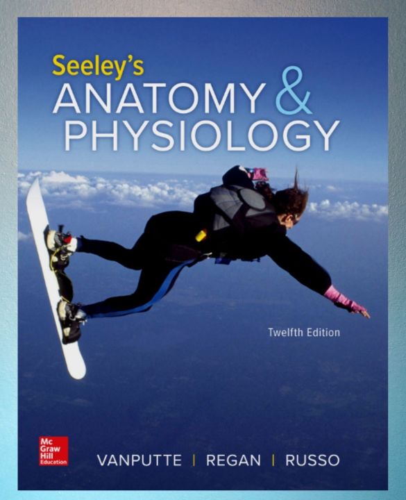 SEELEYS ANATOMY AND PHYSIOLOGY 12 EDITION | Lazada PH