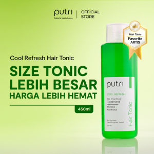 PUTRI Hair Tonic Gingseng | Normal | Oily Hair 450ml | | Anti Hairfall | Cool Fresh | Healty Shine | Nourishing Spa
