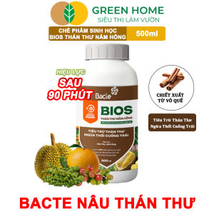 Chế Phẩm Sinh Học Bacte Bios Thán Thư Nấm Hồng Green Home Chai 500ml Từ Thảo Mộc Hiệu Lực Nhanh Mạnh