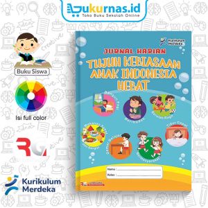 Buku Jurnal Harian Tujuh Kebiasaan Anak Indonesia Hebat ( 1 Semester ) Kurikulum Merdeka-CV. Rafa Grafika