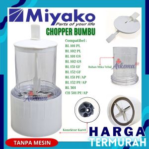 CHOPPER BUMBU MIYAKO | BLENDER BASAH MIYAKO | SPAREPART BUMBU BASAH | WET MILD BLENDER MIYAKO | GELAS BUMBU - ARKEMA