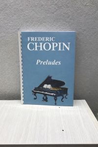 Chopin "Preludes" - Khúc dạo đầu viết cho đàn Piano của Chopin (Giáo trình Piano cổ điển)