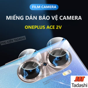 Miếng Dán Bảo Vệ Camera Oneplus ACE 2V Oneplus Nord 3 5G Trong Suốt Bám Dính Tốt Chống Trầy Xước.