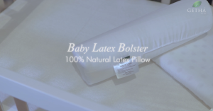 Getha Baby 100% Natural Latex Bolster (6 months - 3 years old) - Soft and Cuddly Body Pillow for Comfortable Sleep
