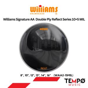 หนังกลอง Williams Signature AA 10+5 Mil รุ่น WAA2 ทุ้มลึก หนักแน่น พลังเต็มใบ