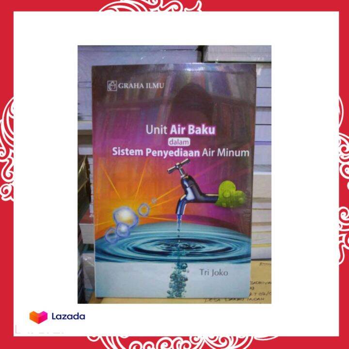 Buku UNIT AIR BAKU DALAM PENYEDIAAN AIR MINUM | Lazada Indonesia