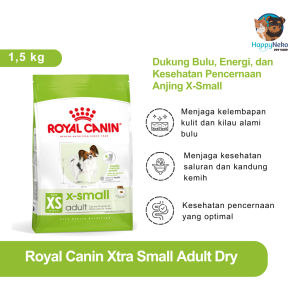 ROYAL CANIN XSMALL ADULT 1.5KG DRY FOOD MAKANAN ANJING DEWASA RAS KECIL