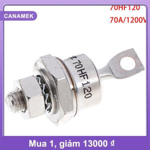 【CANAMEK】 1x70hf120 70A 1200V công suất cao CHỈNH LƯU kim loại Stud loại CHỈNH LƯU điốt