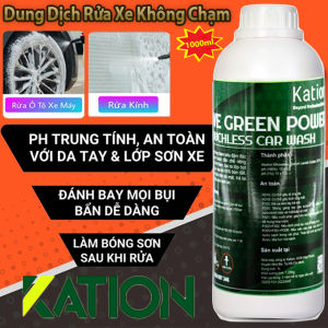 Nước Rửa Xe Không Chạm KATION – Dung Tích 1000ml Làm Sạch Ô Tô Xe Máy Nhanh Gọn Không Cần Cọ Rửa