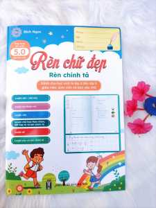 Vở rèn chữ đẹp. Rèn chính tả. dành cho học sinh từ 2 đến 5 tuổi.