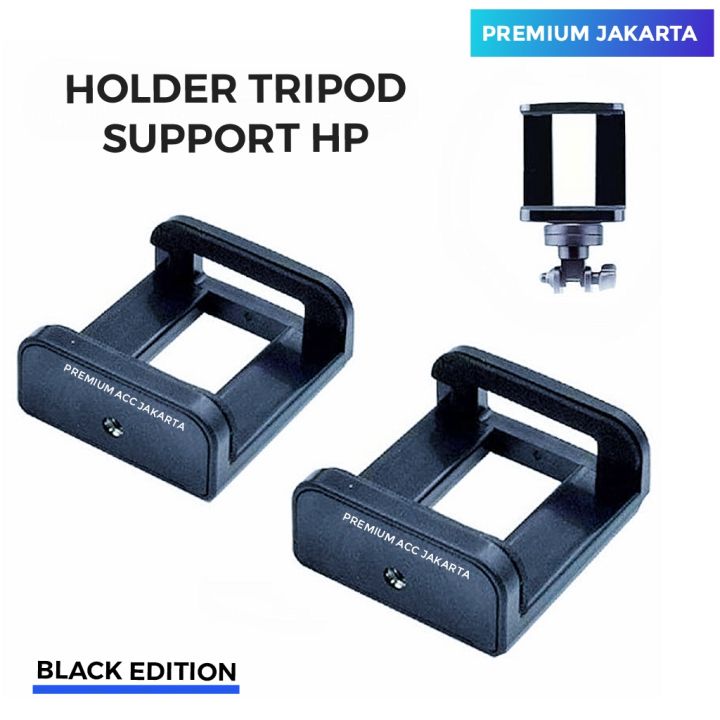 BELI GRATIS Holder u holder hp Tripod holder universal holder
