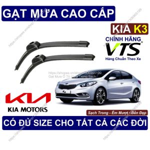 Gạt Mưa Sạch Êm Bền Kính Lái KIA K3 Cặp Gạt Mưa Kính Lái KIA K3 Có Đủ Size Cho Các Đời Xe KIA K3