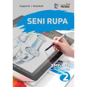Seni Rupa Kelas 8 SMP Kurikulum Merdeka Penerbit Erlangga