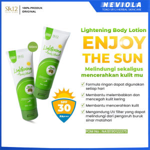 Lightening Body Lotion SR12 With SPF 30+++  Pemutih Badan Alami Melembabkan Mencerahkan Menghaluskan Meregenerasi Sel kulit