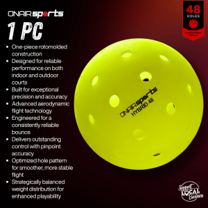 ONAIR Sports Hybrid 48 Pickleball Balls | 48-Hole Indoor & Outdoor Pickleball | PE Material | Durable Rotomolded Ball | High Visibility | Training & Tournament Ball